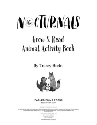 The Nocturnals Grow & Read Animal Activity Book: Animal Facts, Coloring, Drawing