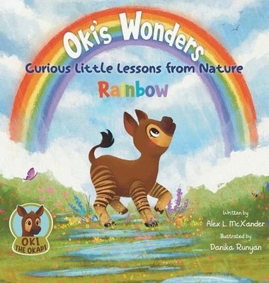 Oki the Okapi: An Educational Bedtime Story About Rainbows and Science for Curio
