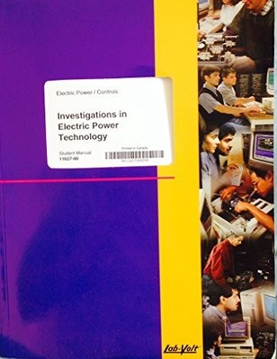 INVESTIGATIONS IN ELECTRIC POWER TECHNOLOGY, , 3RD By Lab-volt