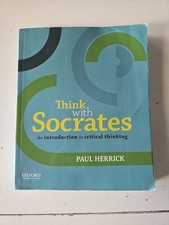 Think with Socrates : An Introduction to Crit...