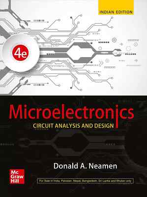Microelectronics: Circuit Analysis Design by Donald Neamen 4th ed 9789354601637