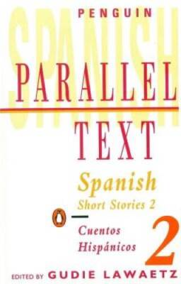Spanish Short Stories 2/Cuentos Hispanicos 2 (Penguin P - ACCEPTABLE