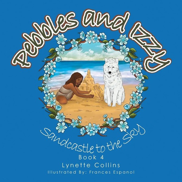Lynette Collins | Pebbles And Izzy | Taschenbuch | Englisch (2018) | Xlibris Au-image
