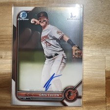 2022 Bowman Chrome Auto #CPA-GC Greg Cullen  1st Bowman RC Baltimore Orioles