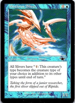 Mistform Sliver C Legions 46 HP