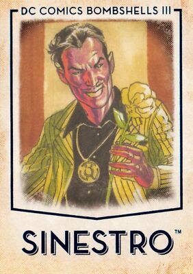 SINESTRO / DC Comics Bombshells III (2019) BASE Trading Card #52
