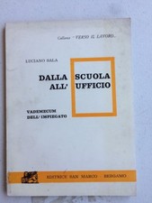 Buch von der Schule zum Büro "Vademecum" des Angestellten von Luciano Sala