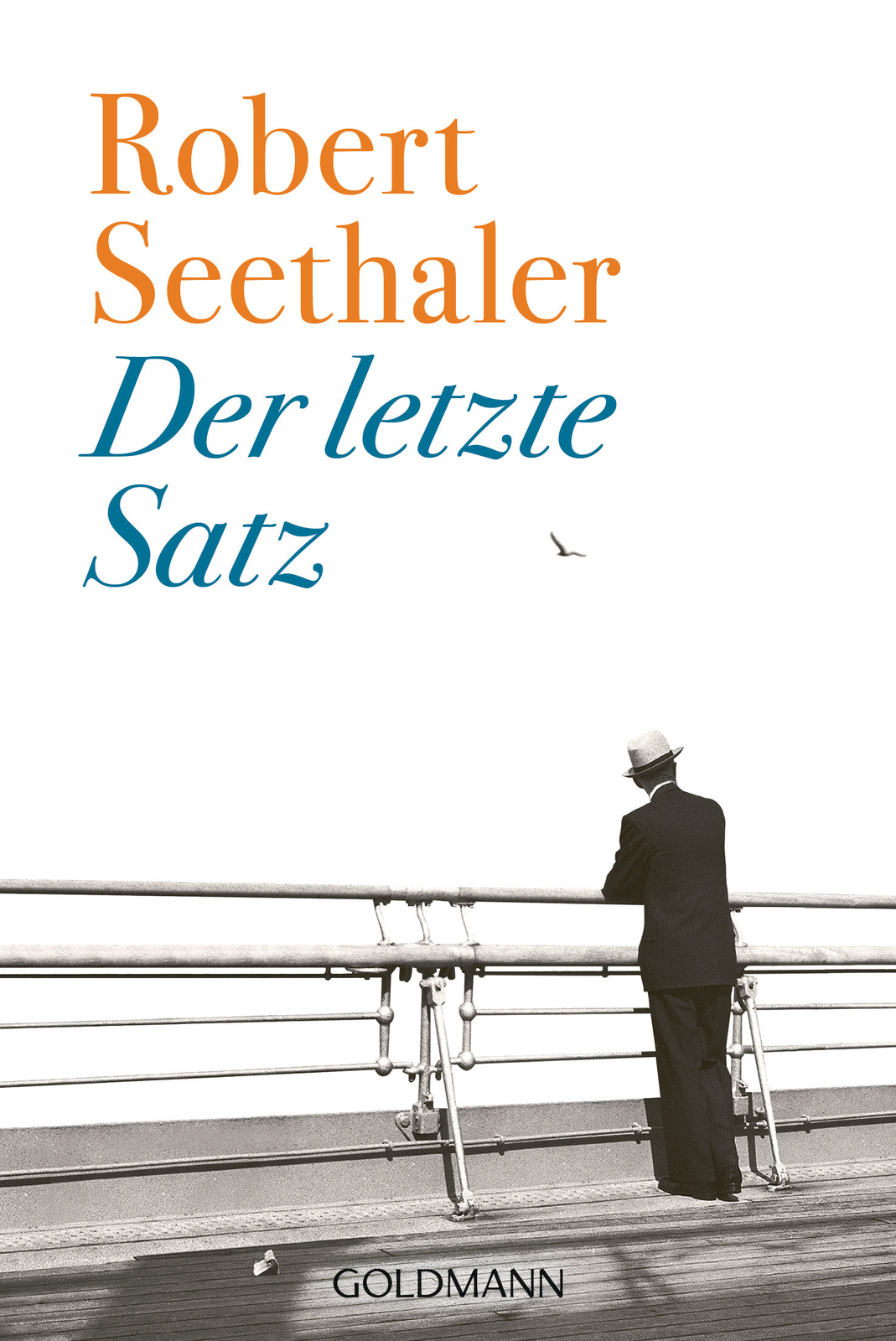 Robert Seethaler / Der Letzte Satz