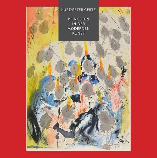 Thumbnail - Pfingsten In Der Modernen Kunst | Buch | 9783874485036