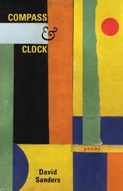 Compass and Clock by David Sanders PAPERBACK 9780804011709
