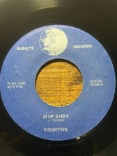PRIMITIVE - Ship Ahoy "7 Digi Dancehall Reggae 45 RPM Rare Island Boogie