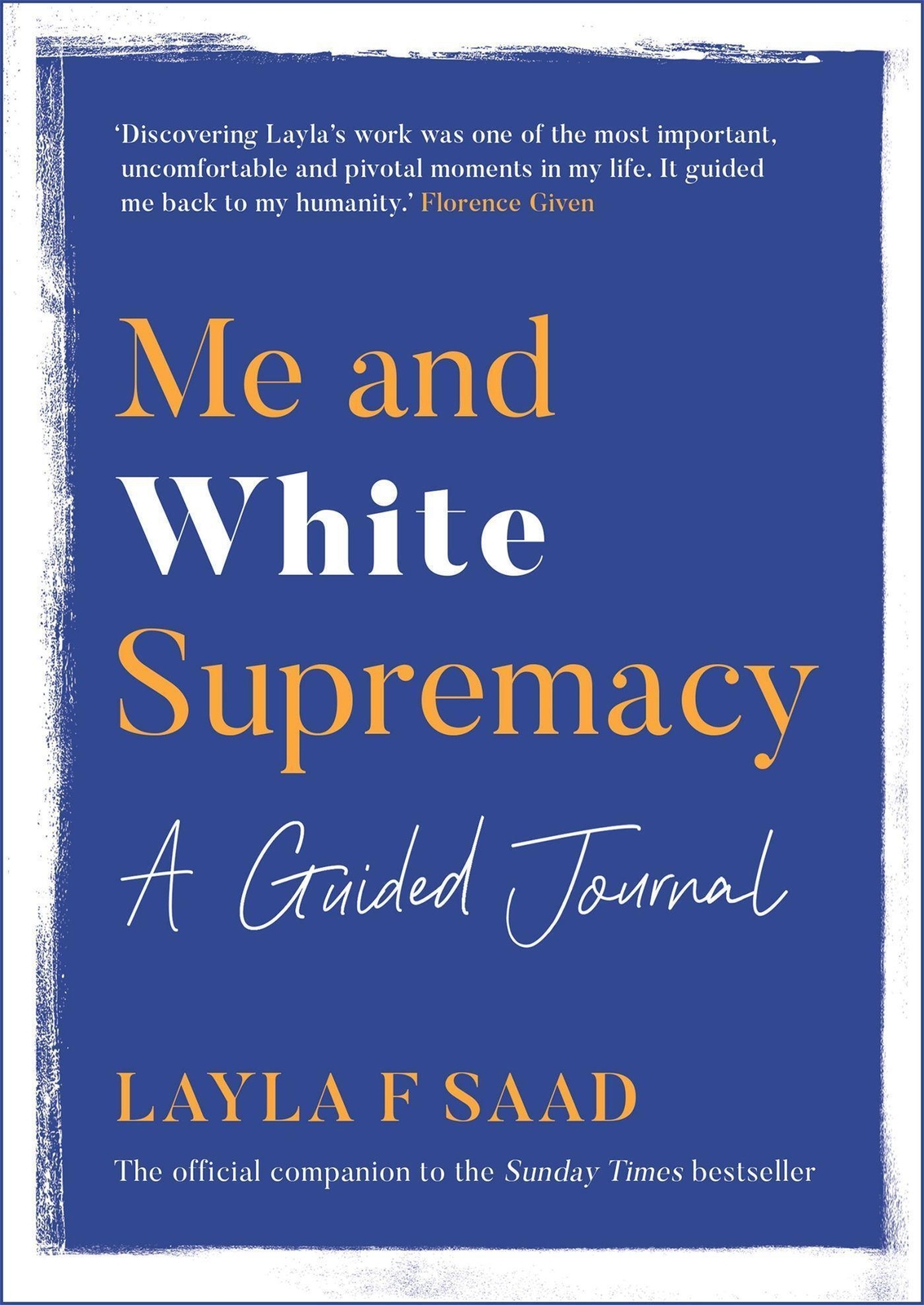 Thumbnail - Me And White Supremacy: A Guided Journal | Layla Saad | Englisch |