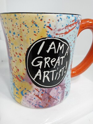 GREAT ARTIST COFFEE MUG. I AM A GREAT ARTIST MUG. GREAT ARTIST Deco Mug. B291