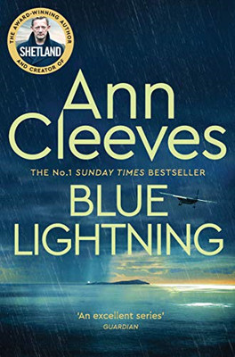Blue Lightning: Jimmy Perez Investigates a Sinister Crime on... - Cleeves, Ann