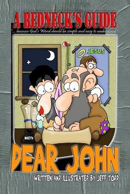 A Redneck's Guide To Dear John by Jeff Todd (English) Paperback Book