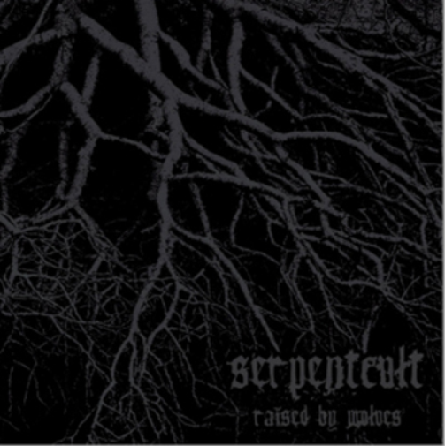Serpentcult Raised By Wolves (CD) Album