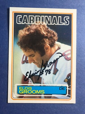 SIGNED ELOIS GROOMS 1983 TOPPS FOOTBALL CARD AUTOGRAPHED - CARDINALS