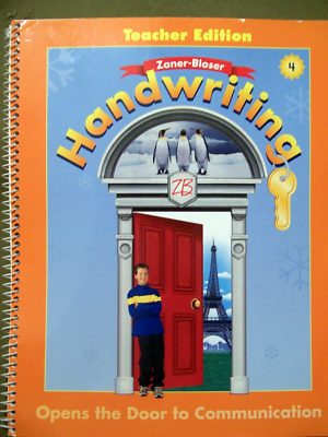 Zaner-Bloser Handwriting Opens the Door to Communication Grade 4 (Teacher Ed.)