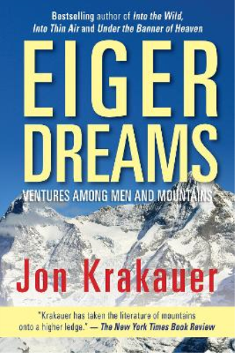 Jon Krakauer Eiger Dreams (Tascabile)