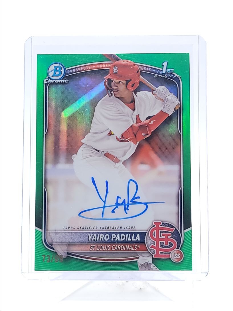 YAIRO PADILLA 2025 BOWMAN CHROME 1ST GREEN REFRACTOR AUTO /99 Q5874