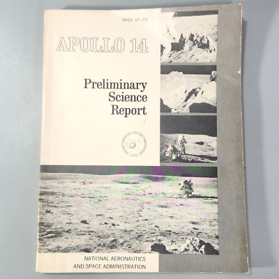 Apollo 14 Preliminary Science Report SP-272 NASA Manned Spacecraft Center 1971