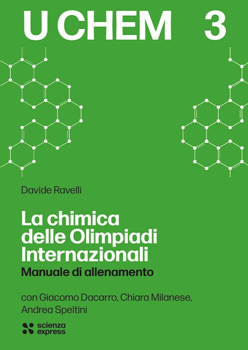 LA CHIMICA DELLE OLIMPIADI INTERNAZIONALI  - RAVELLI DAVIDE - Scienza Express