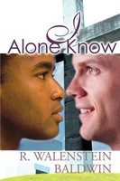 R. Walenstein Baldwin | I Alone Know | Taschenbuch | Englisch (2000) | Iuniverse
