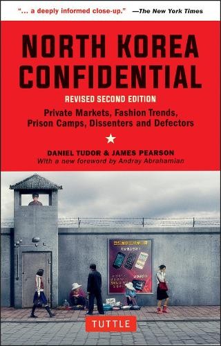 James Pearson Daniel Tudor North Korea Confidential (Tascabile)