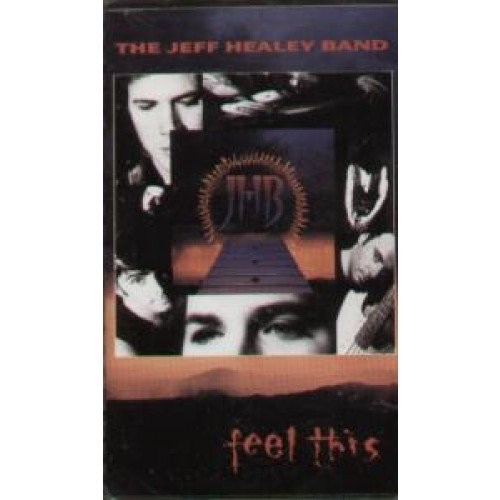 Jeff Healey Feel This (Cassette)