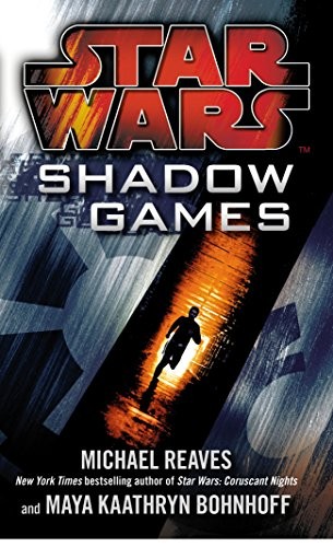 Star Wars: Shadow Games Maya Kaathryn Bohnhoff - Image 4