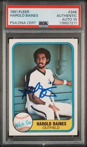 1981 Fleer #346 Harold Baines Autographed RC PSA 10 Auto Chicago Sox HOF Signed