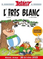 AstéRix 40 - L'iris Blanc René Goscinny