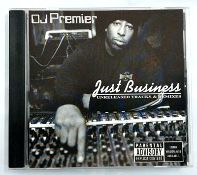 CD) DJ Premier – Just Business (Unreleased Tracks & Remixes