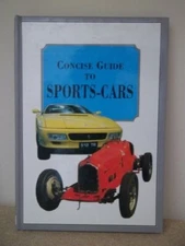 Concise Guide to Sports-cars By Franco Mazza