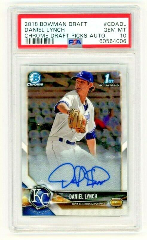 2018 BOWMAN DRAFT CHROME DRAFT PICKS AUTO DANIEL LYNCH PSA 10 GEM