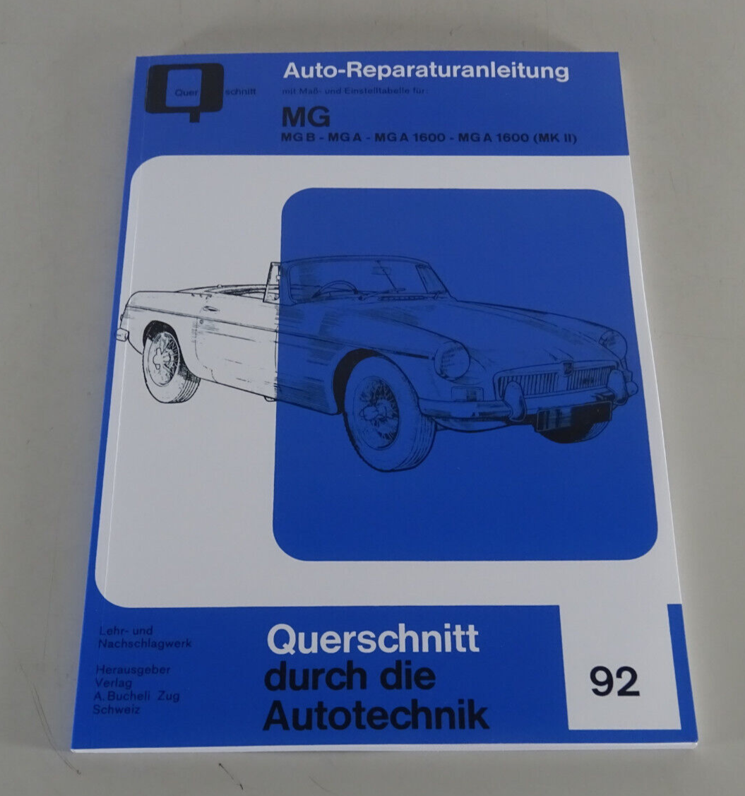 Reparaturanleitung / Handbuch - MG B / MG A / MG A 1600 / MG A 1600 (MK II)