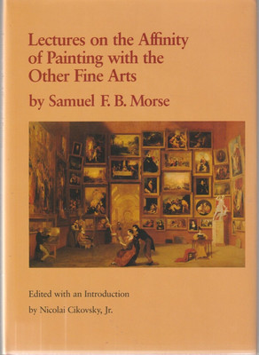 LECTURES ON THE AFFINITY OF PAINTING WITH OTHER FINE ARTS, Cikovsky 1963, as new