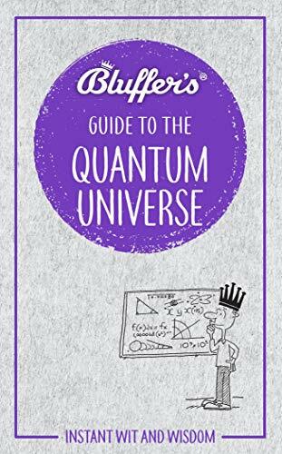 Bluffers Guide To The Quantum Universe (Bluffer's Guides): Instant Wit & Wisdo, - Bild 1 von 1