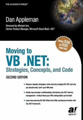 Moving To Vb : Strategies, Concepts, And Code