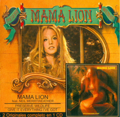 Mama Lion Feat. Neil Merryweather   Preserve Wildlife / Give It Everything  - CD