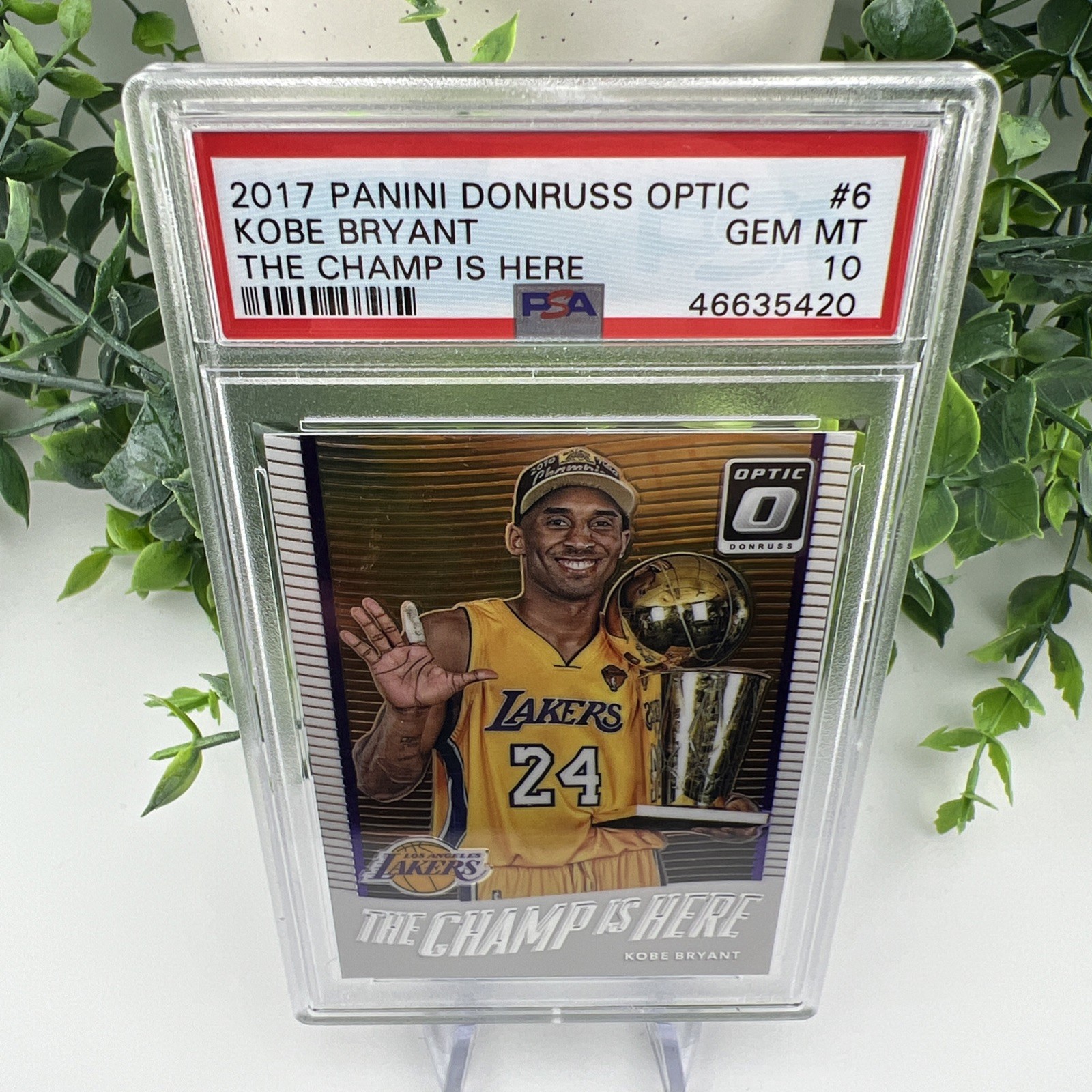 2017-18 Panini Donruss Optic KOBE BRYANT The Champ Is Here #6 PSA 10 GEM MINT