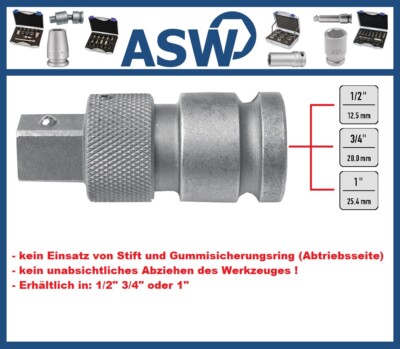 ASW 1/2'' 3/4'' 1'' Kraftverbindungsteil 740 Schnellwechselfutter f. Kraftstecknuss