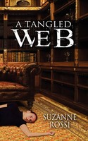 A Tangled Web Suzanne Rossi Taschenbuch Kartoniert / Broschiert Englisch 2010