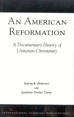 Sydney E. Ahlstrom Jonathan Sinclair  An American Reform (Paperback) (UK IMPORT)