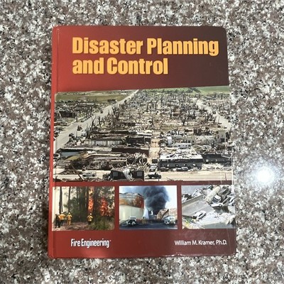 Disaster Planning and Control HC by William M. Kramer (Fire Eng.)