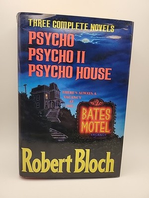 Robert Bloch 3 Complete Novels  Psycho ,Psycho II and Psycho House Hardback Book