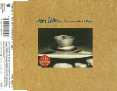 Tom Petty   You Don't Know How It Feels) | CD