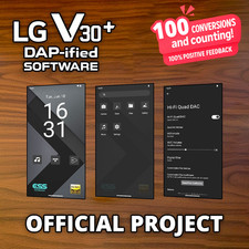 LG V30  V30 DAP-ified / Android 14 Mail-In Upgrade Service / QuadDAC Unlocked