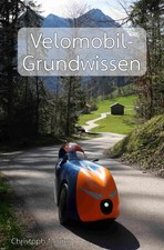 Velomobil-Grundwissen | Christoph Moder | DE | Taschenbuch | 288 S. | Deutsch