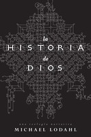 Michael Lodahl | La Historia de Dios | Taschenbuch | Spanisch (2014)